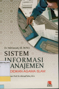 Sistem Informasi Manajemen : Pendidikan Agama Islam