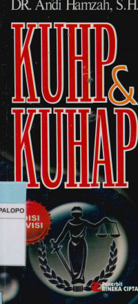 KUHP dan KUHAP : Edisi digabungkan dalam satu buku