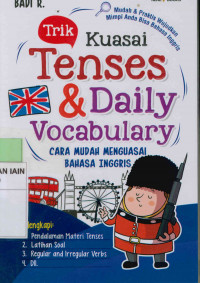 Trik Kuasai Tenses & Daily Vocabulary