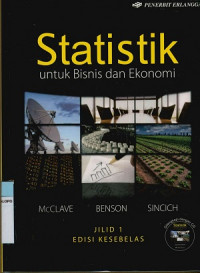 Statistik : Untuk bisnis dan ekonomi Jilid 1