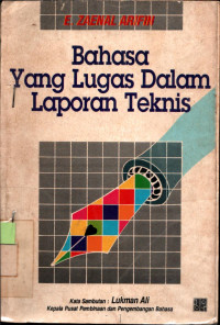 Bahasa yang lugas dalam laporan teknis