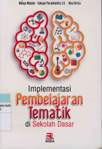 Implementasi pembelajaran tematik di sekolah dasar