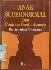 Anak Supernormal Dan Program Pendidikannya