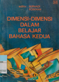 Dimensi-Dimensi Dalam Belajar Bahasa Kedua