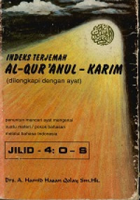 INDEKS TERJEMAH AL-QUR'ANUL - KARIM (dilengkapi dengan ayat)