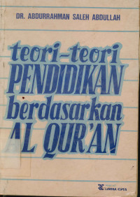 Teori-Teori Pendidikan Berdasarkan Al-Qur'an