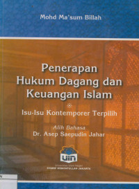 Penerapan hukum dagang dan keuangan Islam : Isu-isu kontemporer terpilih Edisi Ketiga