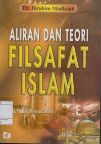 Aliran dan Teori Filsafat Islam