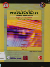 Pemasaran Dasar : Pendekatan Manajerial Global Edisi 16 Buku 2 = Basic marketing a global-managerial approach