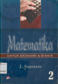 Matematika untuk ekonomi & bisnis Jilid 2