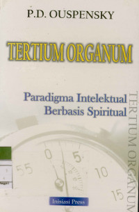 Tertium Organum : Paradigma Intelektual Berbasis Spritual