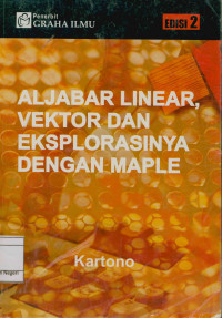 Aljabar Linear,Vektor Dan Eksplorasinya Dengan Maple