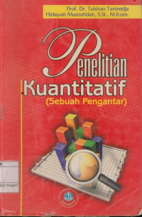 Penelitian Kuantitatif (Sebuah Pengantar)