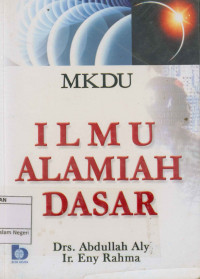 Ilmu Alamiah Dasar (Cet. 17 )