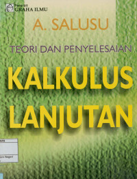 Teori dan penyelesaian kalkulus lanjutan