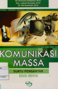 Komunikasi massa: suatu pengantar