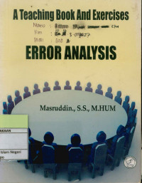 ERROR ANALYSIS: A Teaching Book And Exercises