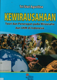 Kewirausahaan : Teori dan penerapan pada wirausaha dan UKM di Indonesia