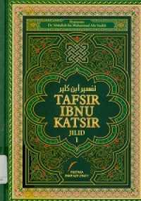 Tafsir ibnu katsir Jilid 1 (Libatut tafsir min ibni katsir)