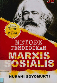 Metode pendidikan marxis sosial antara teori dan praktik