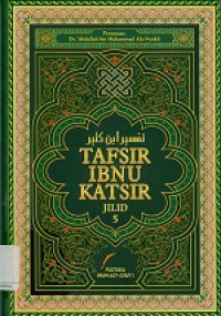 Tafsir ibnu katsir Jilid 5 (Lubabuttafsir min ibni katsir)