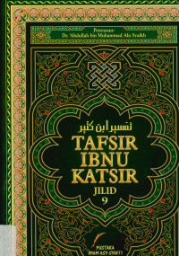 Tafsir ibnu katsir jilid 9 (Lubabut tafsir min ibni katsir)