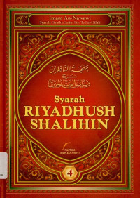 Syarah riyadhush shalihin jilid IV (Bahjatun nazhirin syarh riyadhish shalihin)