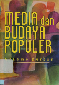 Media dan budaya populer ( Media and populer culture)