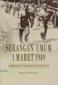 Serangan umum 1 mare 1949 : Perjuangan TNI, Diplomasi dan rakyat