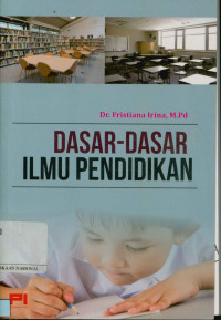 Dasar-dasar ilmu pendidikan