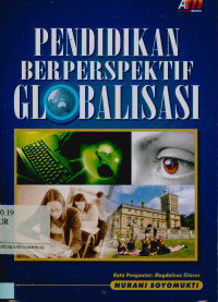 Pendidikan berperspektif globalisasi