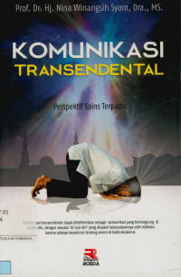 Komunikasi transendental: Perspektif sains terpadu