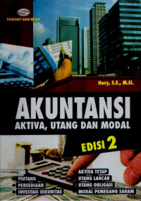 Akuntansi: Aktiva, Utang dan modal Edisi 2