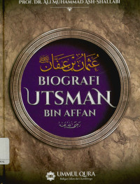 Biografi Utsman Bin Affan (Utsman Bin Affan)