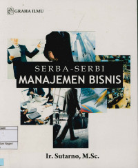 Serba - serbi manajemen bisnis