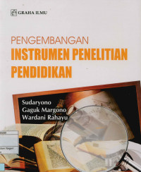 Pengembangan instrumen penelitian pendidikan