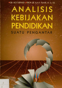 Analisis Kebijakan Pendidikan Suatu Pengantar