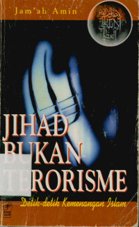 Jihad bukan terorisme : Detik-detik kemenangan Islam