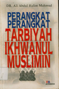 Perangkat Perangkat: Tarbiyah ikhwanul muslimin