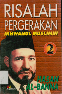 Risalah Pergerakan Ikwanul Muslimin 2