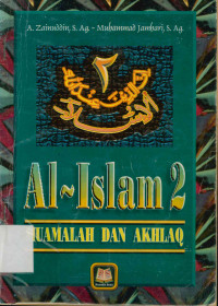 Al-Islam 2 : Muamalah dan akhlaq