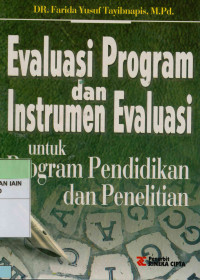 Evaluasi Program dan Insrumen Evaluasi untuk Program Pendidikan dan Penelitian