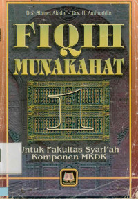 Fiqih Munakahat 1 :  Untuk Fakultas Syariah kompenen MKDK