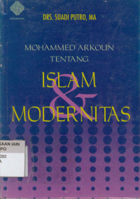 Mohammed Arkoun tentang Islam dan Modernitas