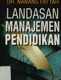 Landasan Manajemen Pendidikan