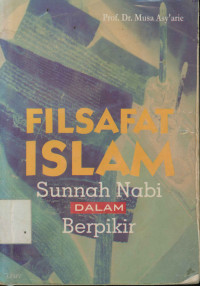 Filsafat Islam: Sunnah Nabi Dalam Berpikir