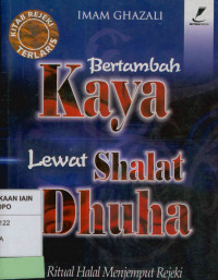 Bertambah kaya lewat shalat dhuha