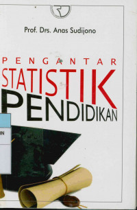 Pengantar Statistik Pendidikan