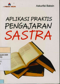 Aplikasi praktis pengajaran sastra