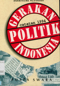 Gerakan Politik Indonesia Catatan 1994